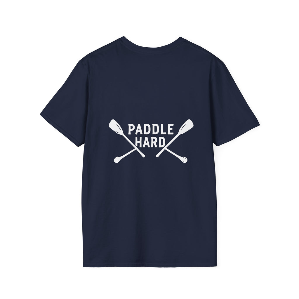 Paddle Hard T=Shirt