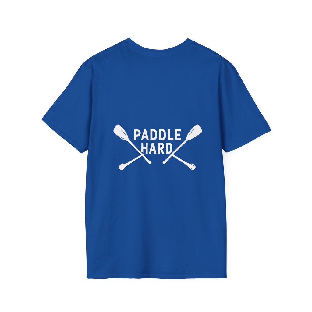 Paddle Hard T=Shirt