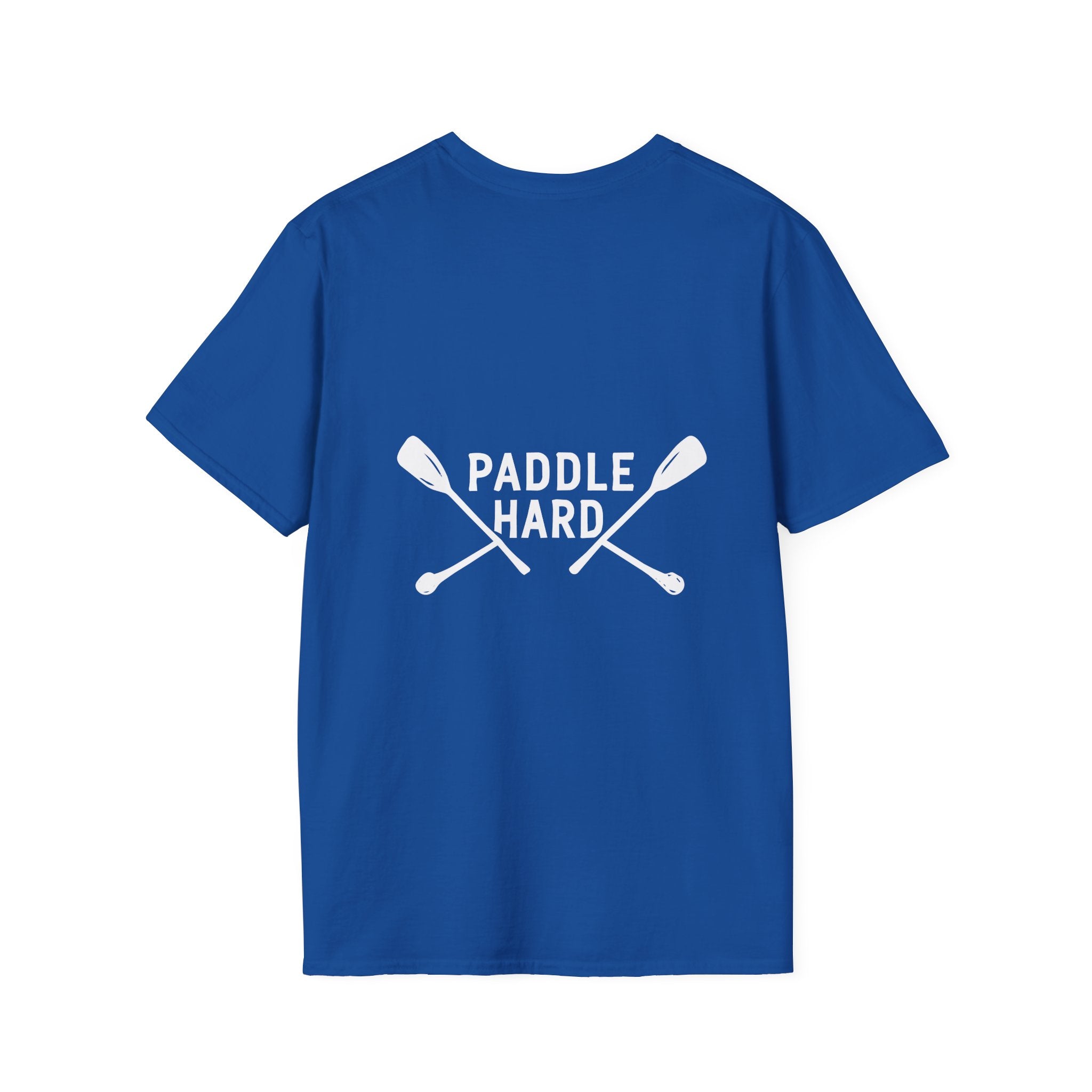 Paddle Hard T=Shirt
