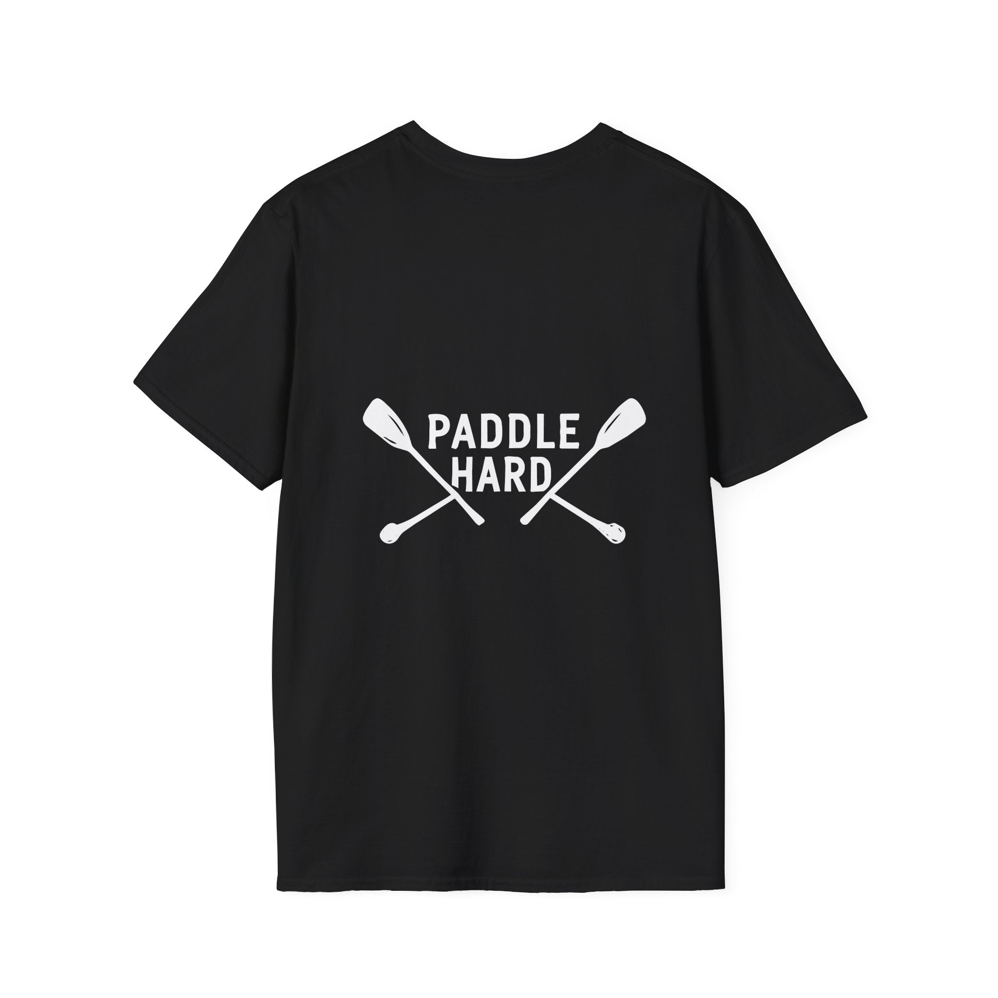 Paddle Hard T=Shirt
